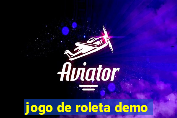 jogo de roleta demo